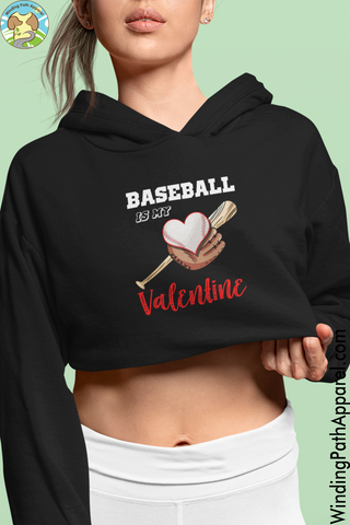 Baseball is my Valentine Crop Hoodie