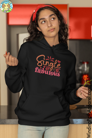 Single Fabulous Unisex Hoodie