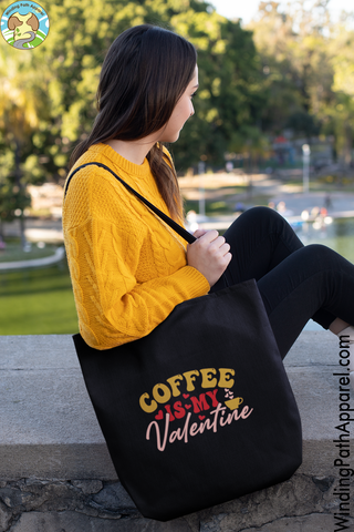 Coffee is my Valentine Eco Tote Bag