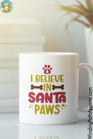 I Believe in Santa Paws White glossy mug