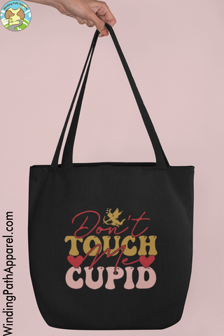 Don't Touch Me Cupid Eco Tote Bag