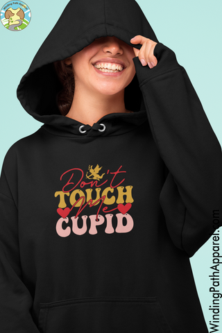 Don't Touch me Cupid Unisex Hoodie