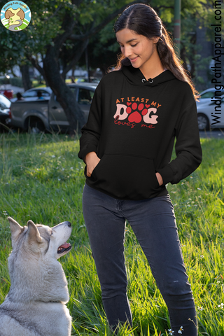 At Least My Dog Loves Me Youth heavy blend hoodie