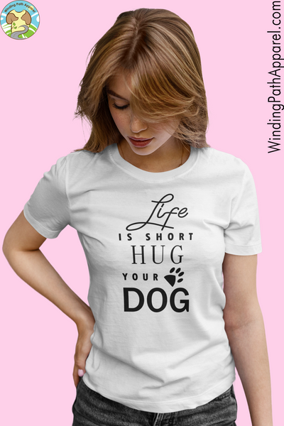 Life is Short Hug Your Dog Youth Short Sleeve T-Shirt