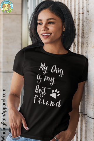 My Dog is my Best Friend Short-Sleeve Unisex T-Shirt