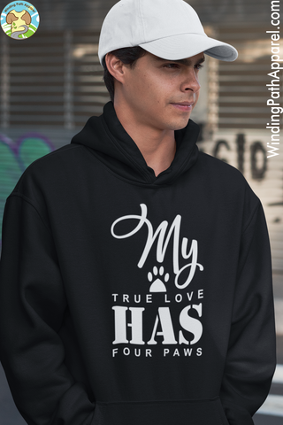 My True Love Has Four Paws Unisex hoodie