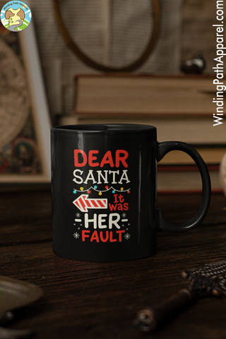 It Was Her Fault Black Glossy Mug