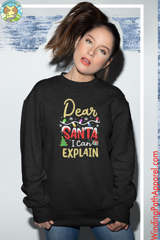 Dear Santa Unisex Sweatshirt