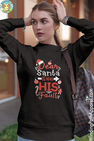 Dear Santa Unisex Sweatshirt