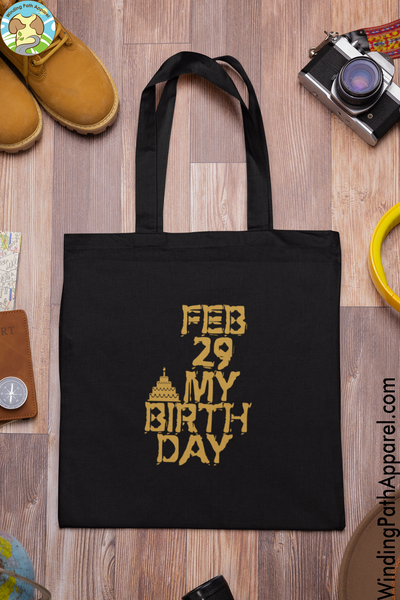 Feb 29 My Birthday Eco Tote Bag