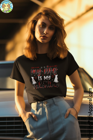 My Dog is my Valentine Short-Sleeve Unisex T-Shirt