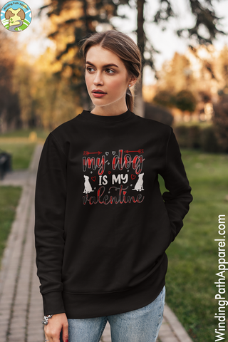 My Dog is my Valentine Unisex eco sweatshirt