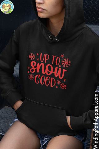 Up to Snow Good Youth heavy blend hoodie