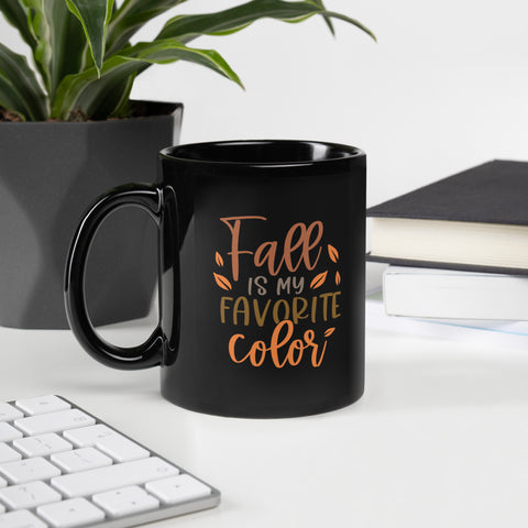 Fall is my Favorite Color Black Glossy Mug
