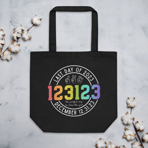 123123 Last Day of 2023 Eco Tote Bag