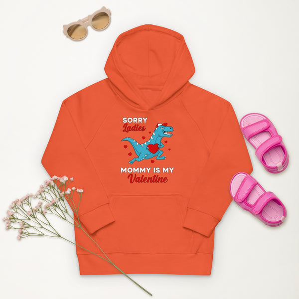 Mommy is my Valentine Kids eco hoodie