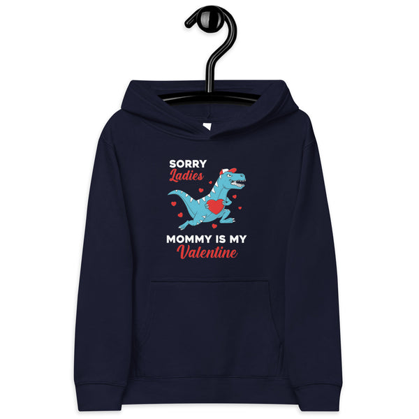 Mommy is my Valentine Kids fleece hoodie