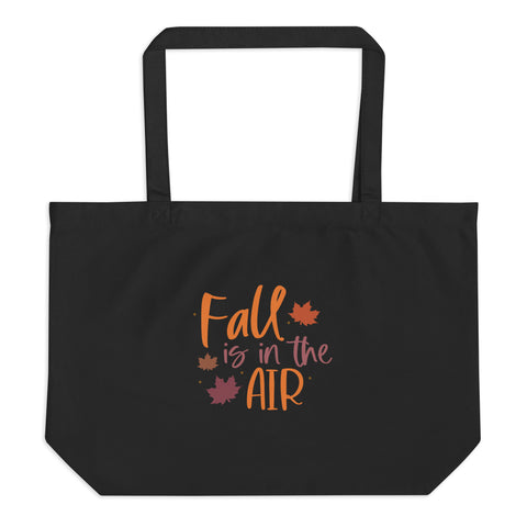 Fall is in the Air Large organic tote bag