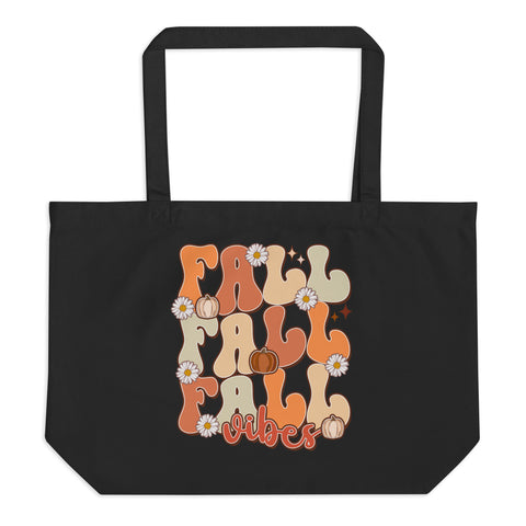 Fall Fall Vibes Large organic tote bag