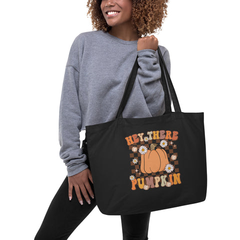 Hey There Pumpkin Large organic tote bag