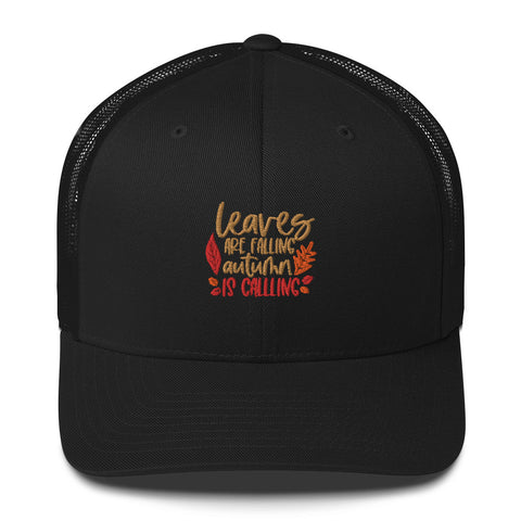Leaves are Falling Trucker Cap