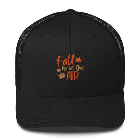 Fall is in the Air Trucker Cap