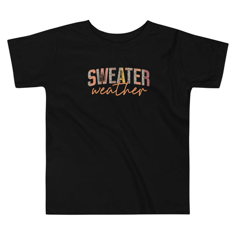 Sweater Weather Toddler Short Sleeve Tee