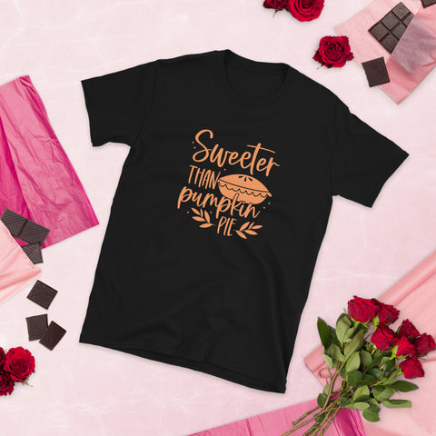 Sweeter Than Pumpkin Pie Short-Sleeve Unisex T-Shirt