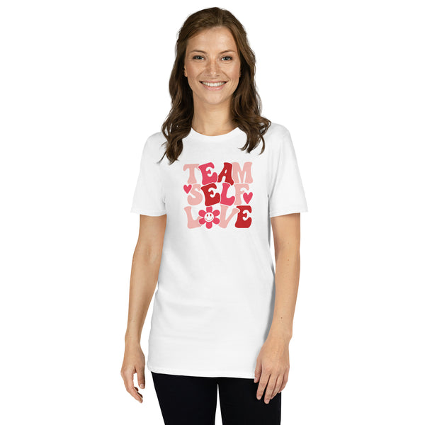 Team Self Love Short-Sleeve Unisex T-Shirt