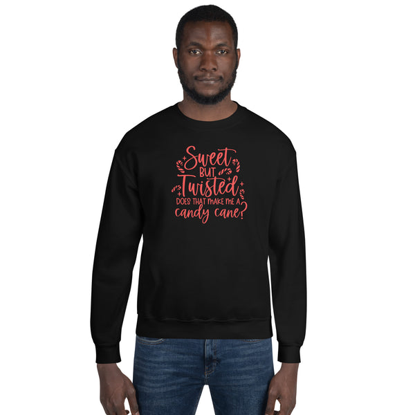 Sweet but Twisted Unisex Sweatshirt