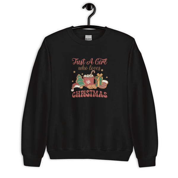 A Girl Who Loves Christmas Unisex Sweatshirt