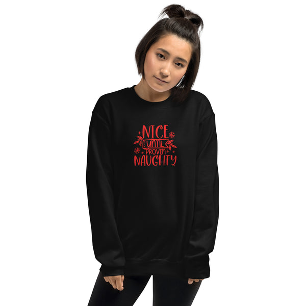 Naughty Unisex Sweatshirt