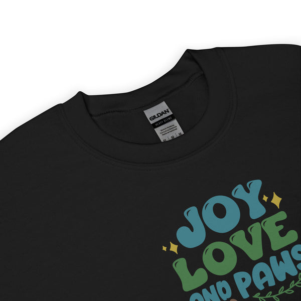 Joy Love Unisex Sweatshirt