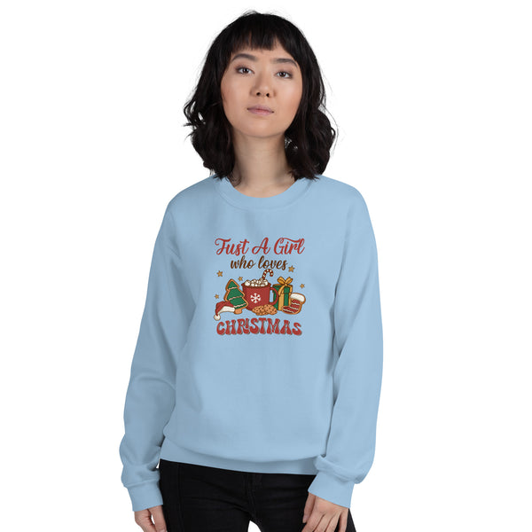 A Girl Who Loves Christmas Unisex Sweatshirt