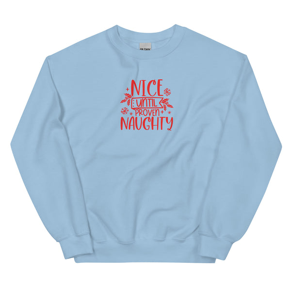 Naughty Unisex Sweatshirt