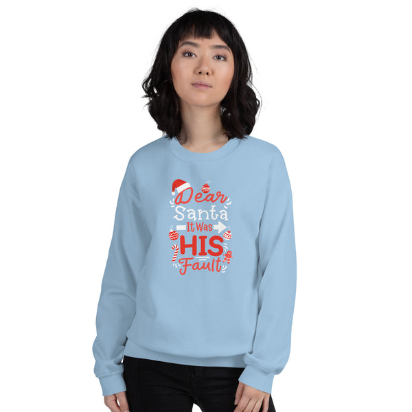 Dear Santa Unisex Sweatshirt