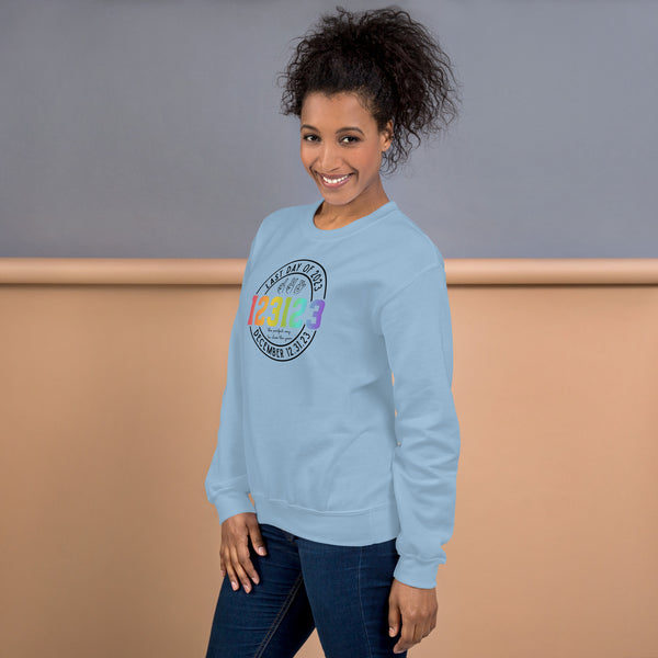 123123 Last Day of 2023 Unisex Sweatshirt