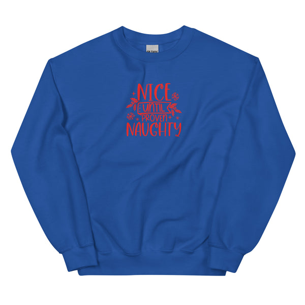 Naughty Unisex Sweatshirt