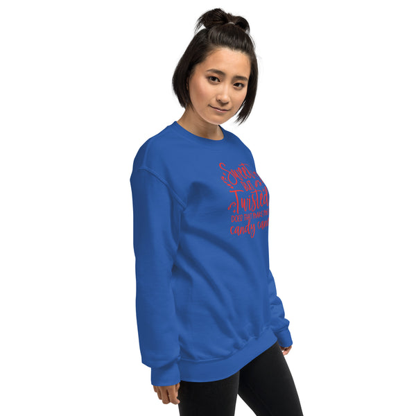 Sweet but Twisted Unisex Sweatshirt