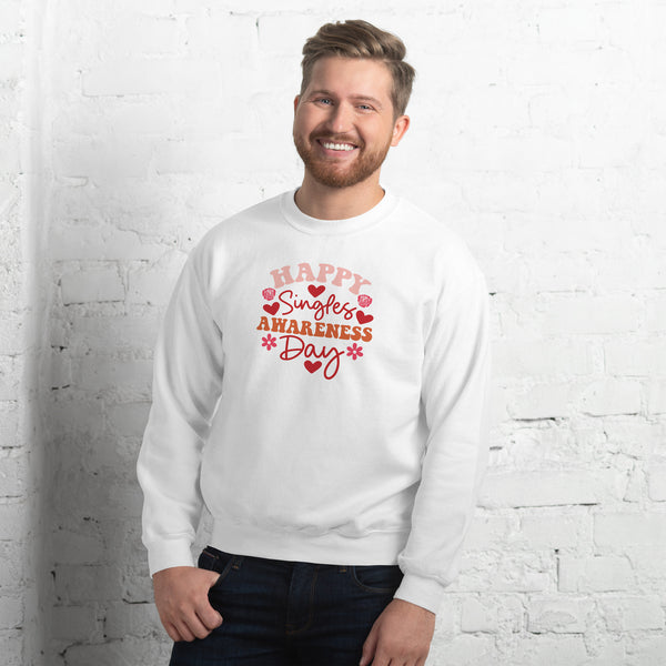 Happy Singles Awareness Day Unisex Sweatshirt