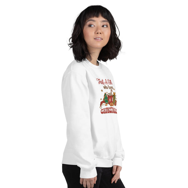 A Girl Who Loves Christmas Unisex Sweatshirt