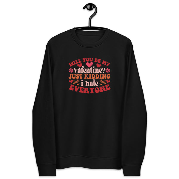 I Hate Everyone Unisex eco sweatshirt