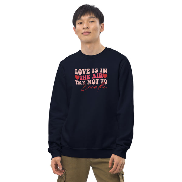 Love is in the Air Unisex eco sweatshirt