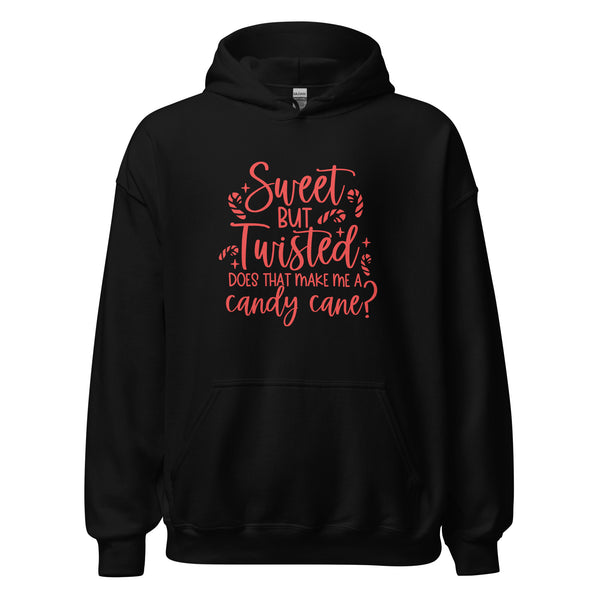 Sweet but Twisted Unisex Hoodie