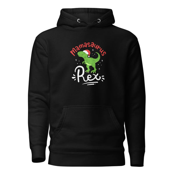 Mamasaurus Rex Unisex Hoodie