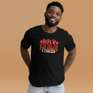 Love is in the Air Unisex t-shirt