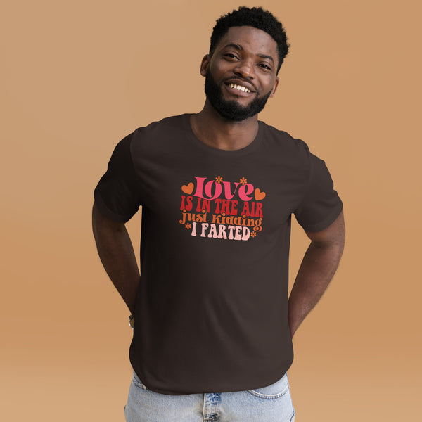 Love is in the Air Unisex t-shirt