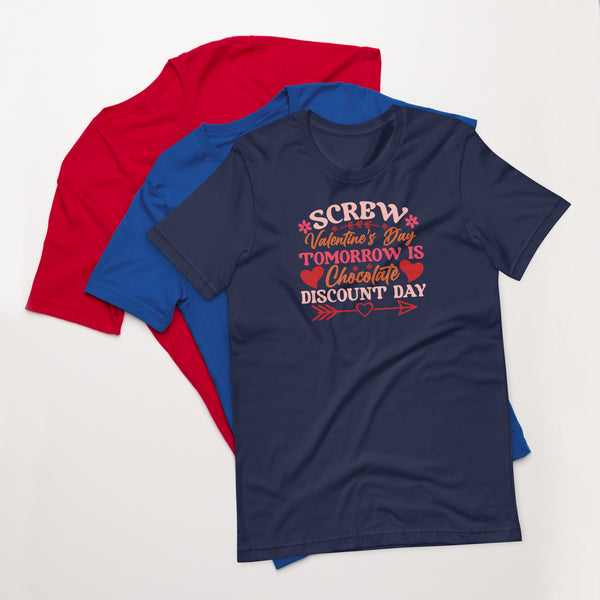 Screw Valentines Day Unisex t-shirt