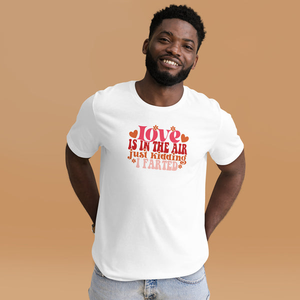 Love is in the Air Unisex t-shirt