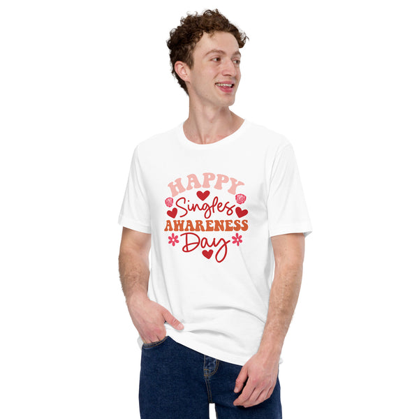 Happy Singles Awareness Day Unisex t-shirt